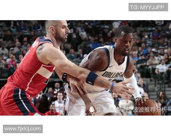 独行侠与奇才对决分析及投注建议分享